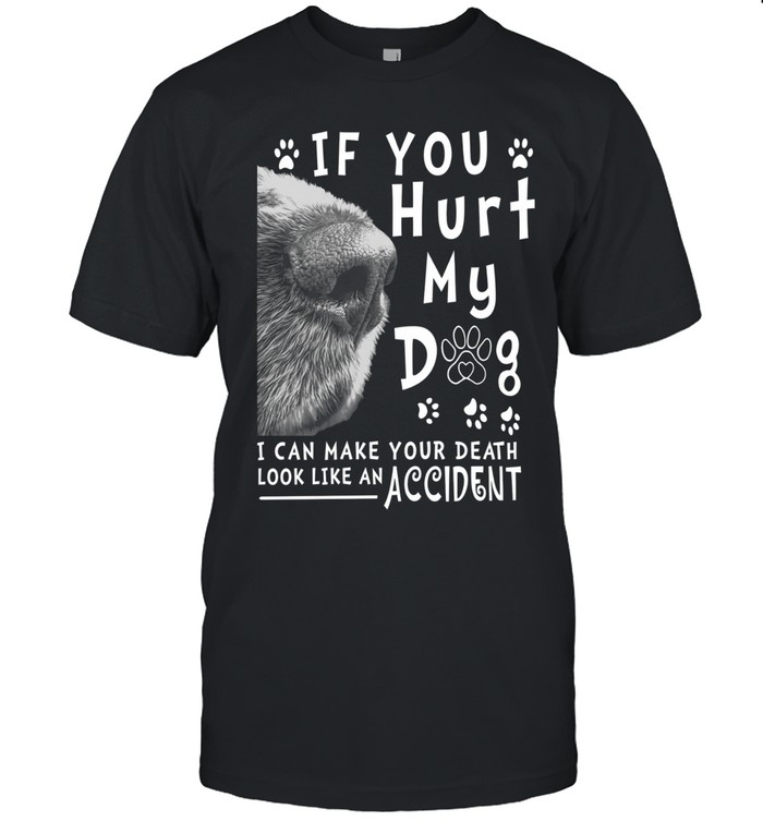 If You Hurt My Dog T Classic Men's T-shirt