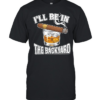I’ll Be In The Backyard Cigar T Classic Men's T-shirt