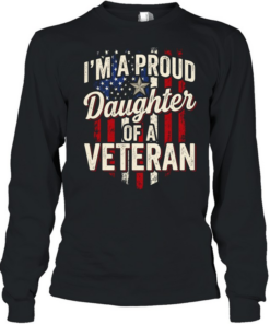 I'm A Proud Daughter Of A Veteran T Long Sleeved T-shirt