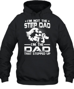 I'm Not The Step Dad Unisex Hoodie