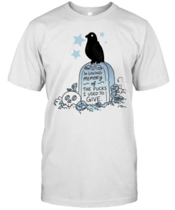 In loving memory of the fucks I used to give raven grave skull flowers T Classic Men's T-shirt