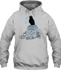 In loving memory of the fucks I used to give raven grave skull flowers T Unisex Hoodie