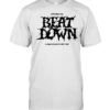 Introducing beat down a hand drawn flyer font  Classic Men's T-shirt