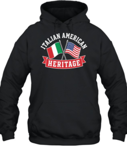 Italian American Heritage T Unisex Hoodie