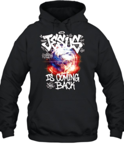 Jesus GOD savior light is coming back King of Kings T Unisex Hoodie