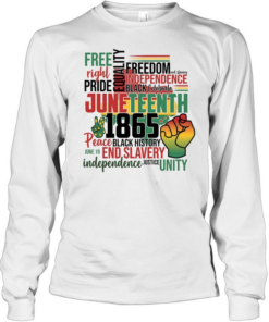 Juneteenth 1865 Long Sleeved T-shirt