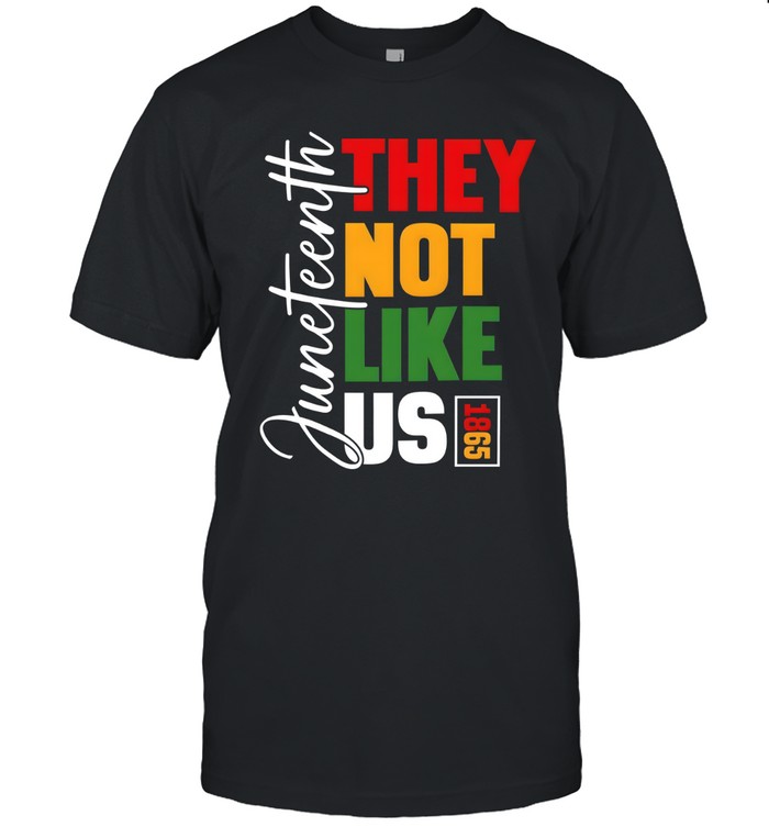 Juneteenth 1865 They Not Like Us T- Classic Men's T-shirt