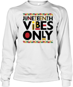 Juneteenth Long Sleeved T-shirt