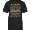 Katrina completely unexplainable notices everything but won’t say it Classic Men's T-shirt