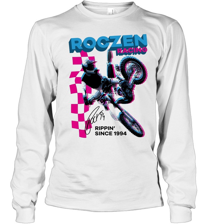 Ken Roczen racing rippin since 1994 signature Long Sleeved T-shirt