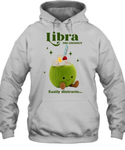 Libra the coconut easily distracte  Unisex Hoodie