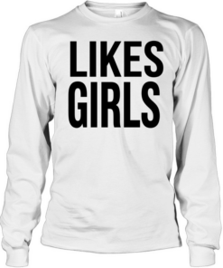 Likes Girls T Long Sleeved T-shirt