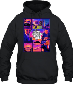 Make America Great Again GTA 47 T Unisex Hoodie
