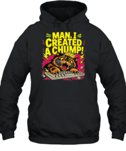 Man I created a chump cat keyboard graphic  Unisex Hoodie