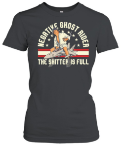 Man negative ghost rider the shitter is full beer and smoking  Classic Women's T-shirt
