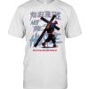 Man you see the face not the hustle take up your cross and follow me  Classic Men's T-shirt