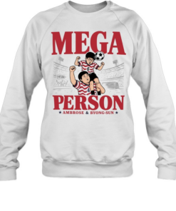 Mega Person Ambrose and Byoung-Sun  Unisex Sweatshirt