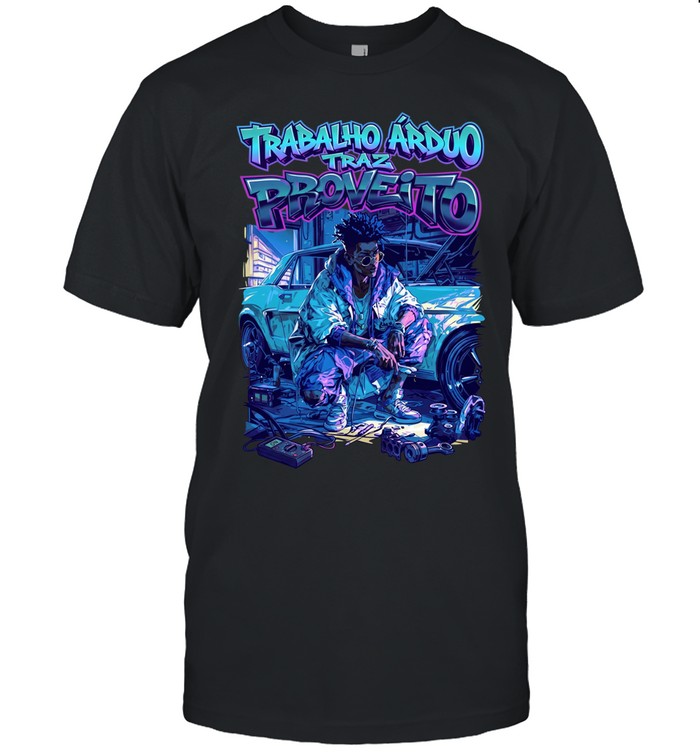 Men trabalho arduo traz proveito Classic Men's T-shirt
