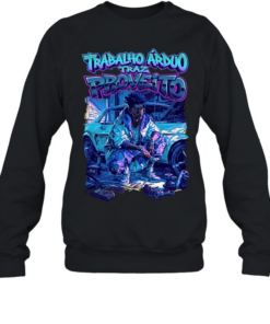 Men trabalho arduo traz proveito Unisex Sweatshirt