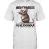 Mouse I Can't Argue With My Best Friend She's Older Than Me And Old People Don't Listen  Classic Men's T-shirt
