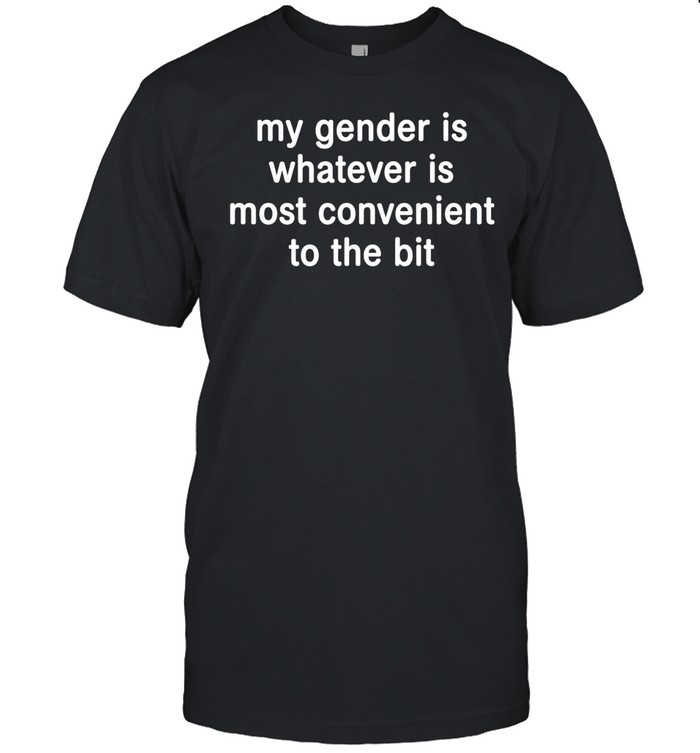 My gender is whatever most convenient to the bit Classic Men's T-shirt