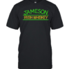 Necesito Cerveza I Need Jameson Irish Whiskey T Classic Men's T-shirt