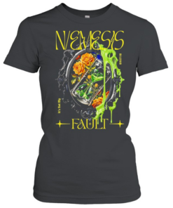 Nemesis Milgraam its not my fault T Classic Women's T-shirt