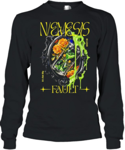 Nemesis Milgraam its not my fault T Long Sleeved T-shirt