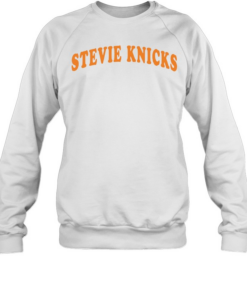 New York Knicks Stevie Knicks Taylor wear T Unisex Sweatshirt