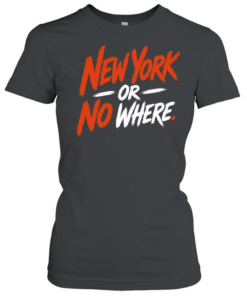 New York or no wheres T Classic Women's T-shirt