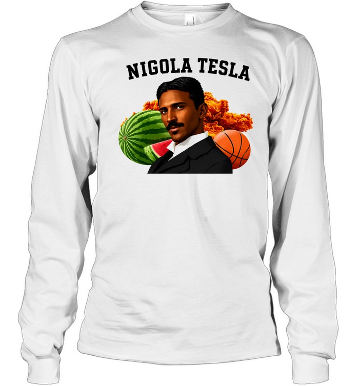 Nigola Tesla Watermelon Fried Chicken Basketball T Long Sleeved T-shirt