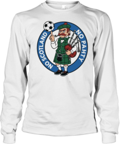 No Pahty No Soctland soccer and bagpipes cartoon T Long Sleeved T-shirt