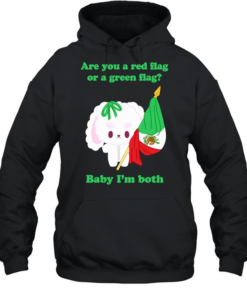 Nonomochi are you a red flag or a green flag bayby I’m both Unisex Hoodie