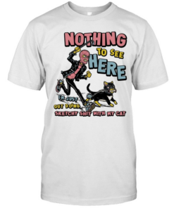 Nothing to see here i am just out doing sketchy shit with my cat T Classic Men's T-shirt