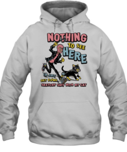 Nothing to see here i am just out doing sketchy shit with my cat T Unisex Hoodie