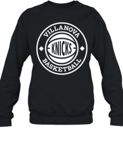 Nova Knicks Villanova Basketball graphic T Unisex Sweatshirt