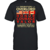 Operation Overlord Honor Courage Valor D-Day 6.6.44 Normandy Beaches Classic Men's T-shirt