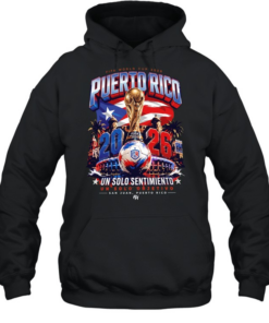 Puerto Rico FIFA World Cup 2026 Un Solo Sentimiento Un Solo Objetivo San Juan poster T Unisex Hoodie