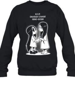 RIP Daveigh Chase 1990 2026 memory T Unisex Sweatshirt