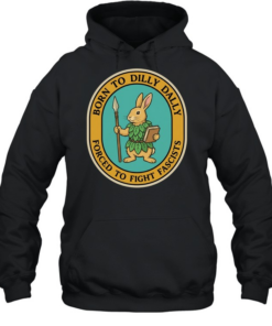 Rabbit born to dilly dally forced to fight fascists  Unisex Hoodie