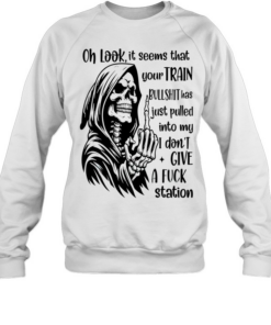 Reaper middle finger oh look it seems that your train bullshit has just pulled into my I don’t give a fuck station  Unisex Sweatshirt
