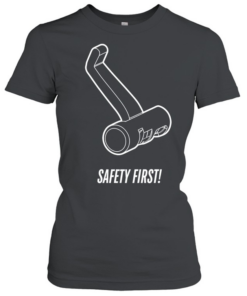 Safety First Classic Women's T-shirt
