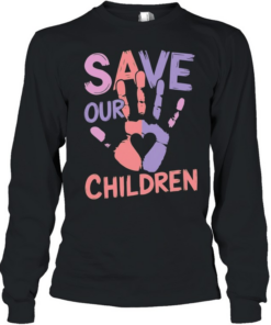 Save our children end human trafficking Awareness Long Sleeved T-shirt