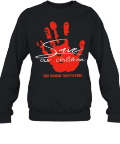 Save our children end human trafficking Unisex Sweatshirt