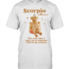 Scorpio the sandcastle the next time I open up to someone will be my autopsy  Classic Men's T-shirt