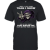 Skull I Hide A Lot More Than I Show So If You Think You Know Me You'd Better Think Again Classic Men's T-shirt