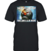 Smart fellas by day fart smellas by night Classic Men's T-shirt