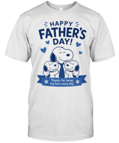 Snoopy Peanuts Happy Father Day Thanks for being my hero every day  Classic Men's T-shirt