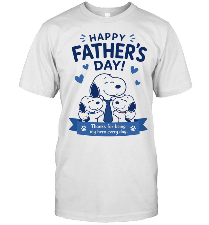 Snoopy Peanuts Happy Father Day Thanks for being my hero every day Classic Men's T-shirt