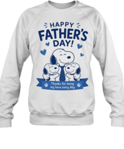 Snoopy Peanuts Happy Father Day Thanks for being my hero every day Unisex Sweatshirt